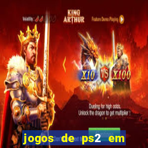 jogos de ps2 em formato iso